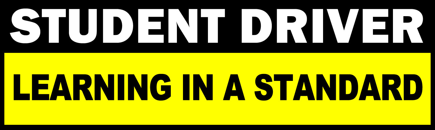 Student Driver Learning In A Standard Bumper Sticker, Magnet or Window Cling
