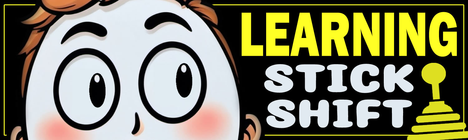 Learning Stick Shift Vinyl Bumper Sticker  Window Cling or Bumper Sticker Magnet in UV Laminate Coating