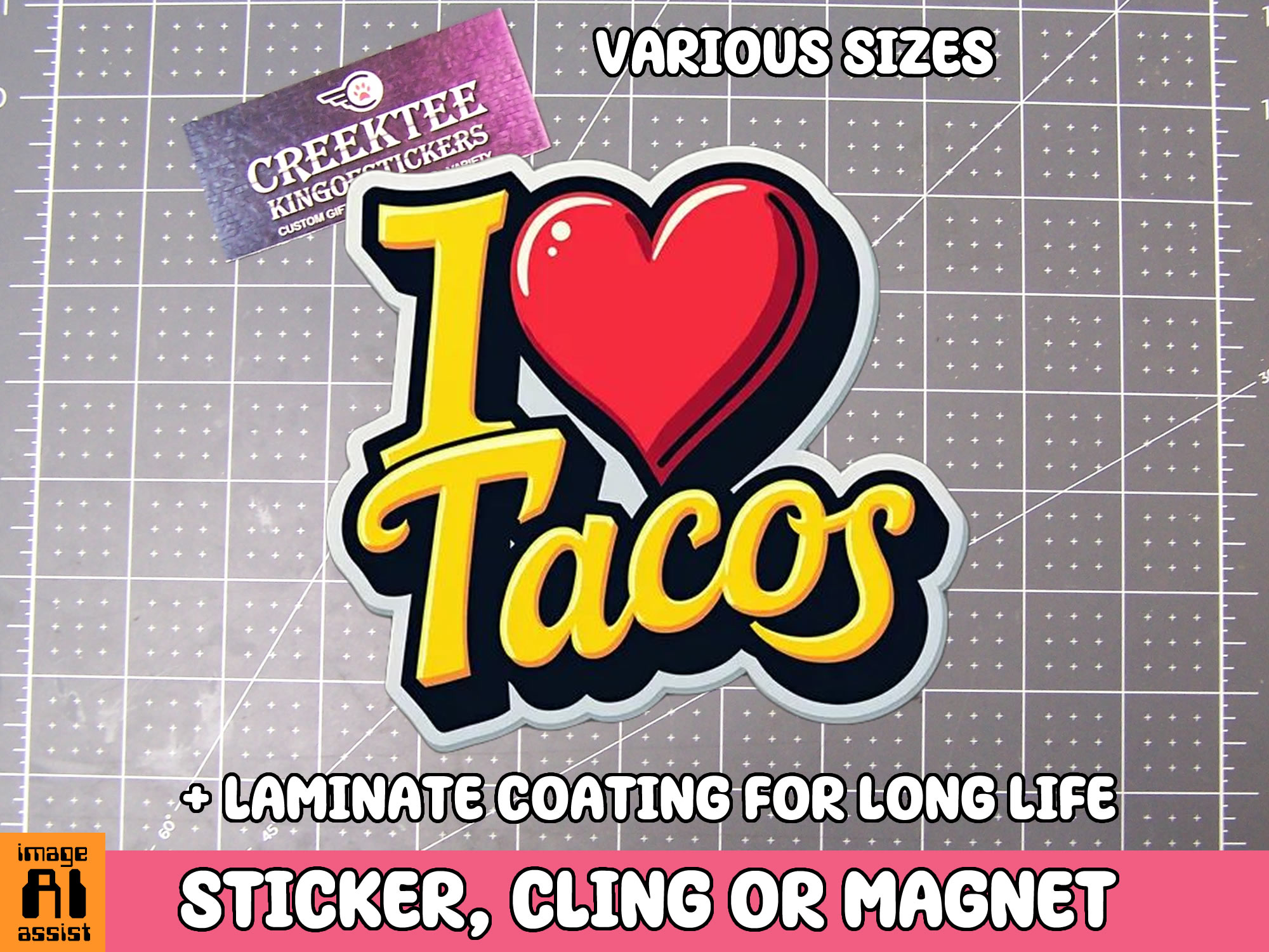 I love Tacos Die Cut Vinyl Sticker  Window Cling or Magnet with Laminate Coating in Various Sizes
