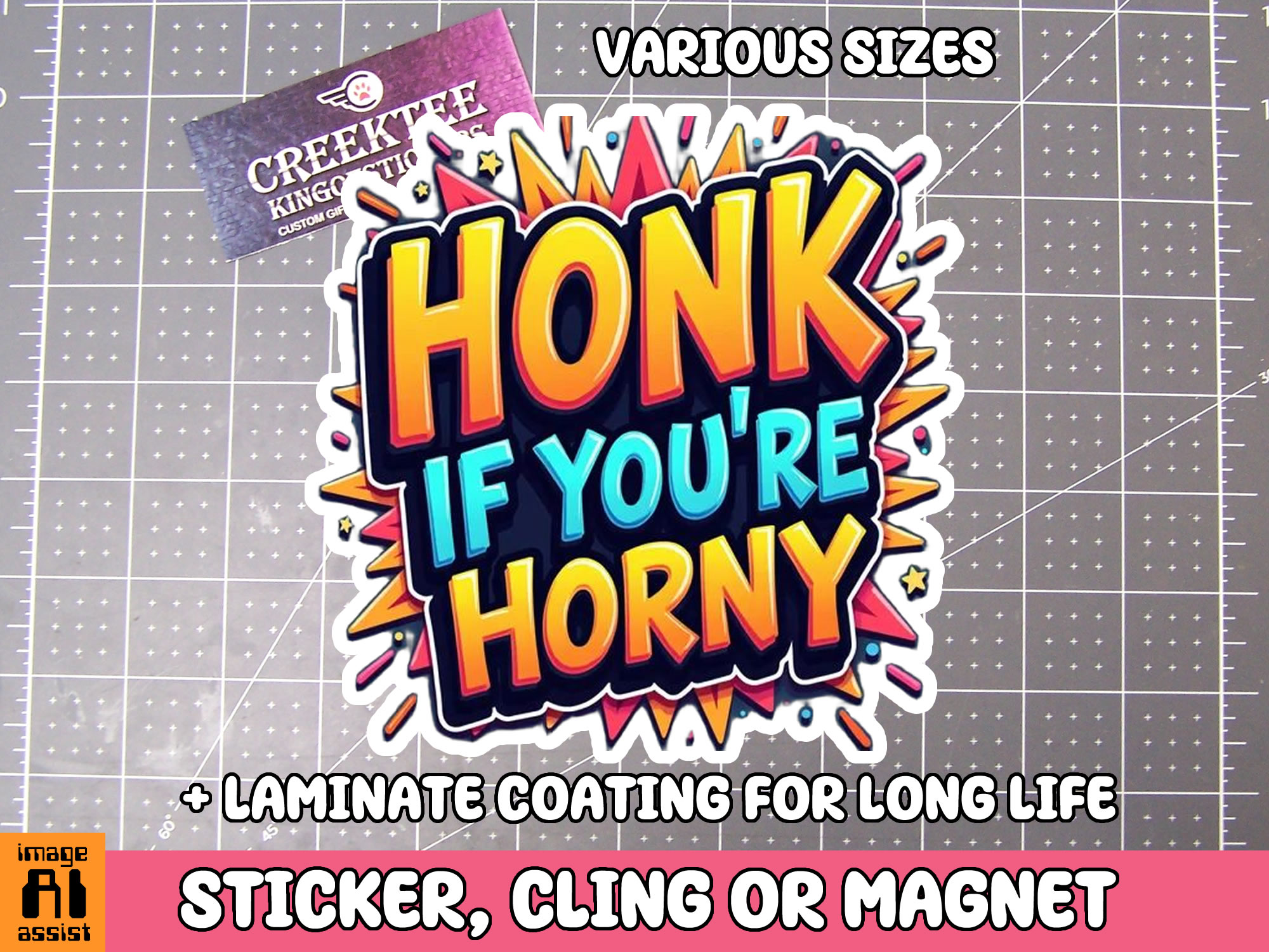 Honk if you re Horny Die Cut Vinyl Sticker  Window Cling or Magnet with Laminate Coating in Various Sizes