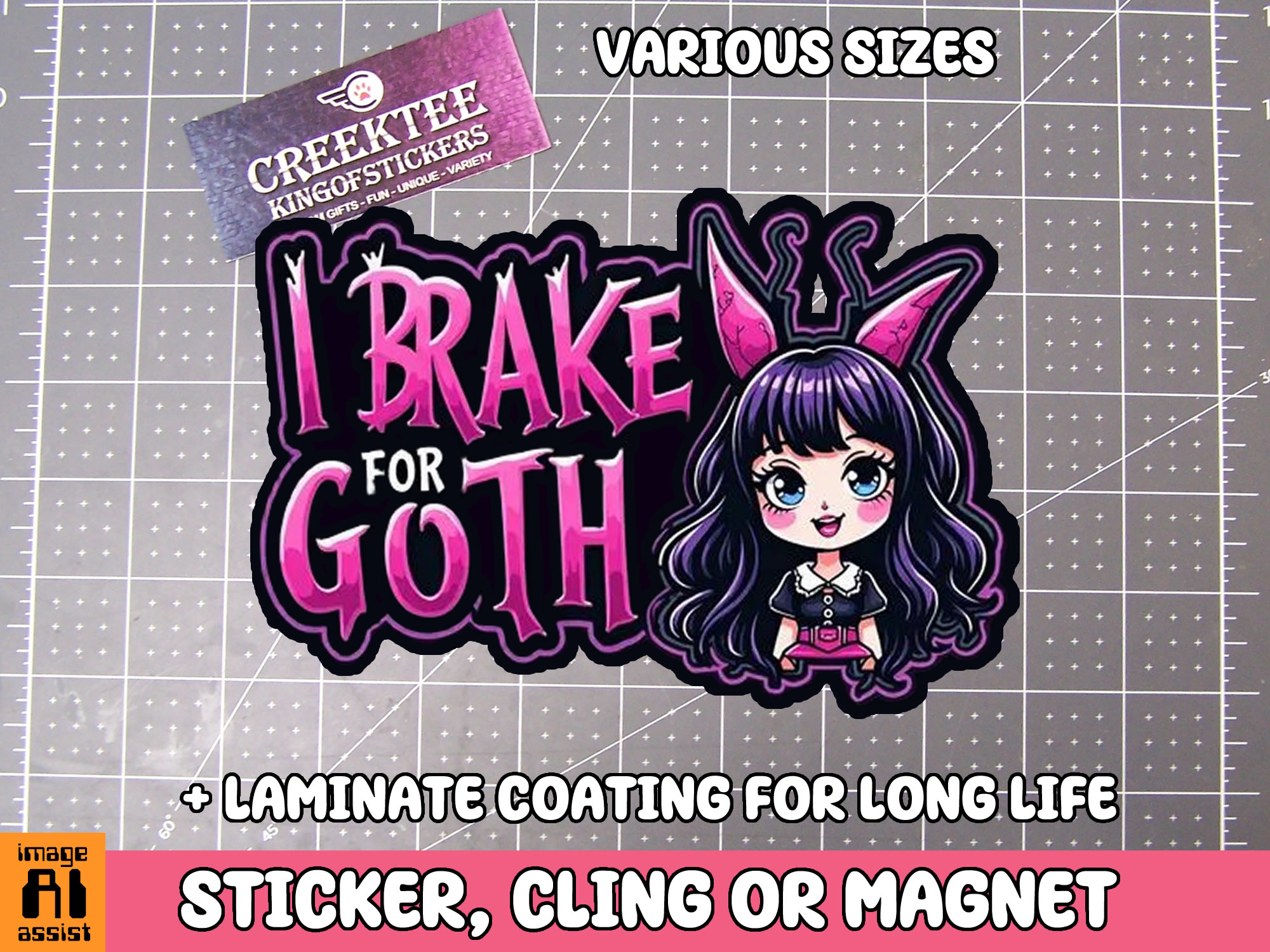I Brake for Goth Girls Die Cut Vinyl Sticker  Window Cling or Magnet with Laminate Coating in Various Sizes