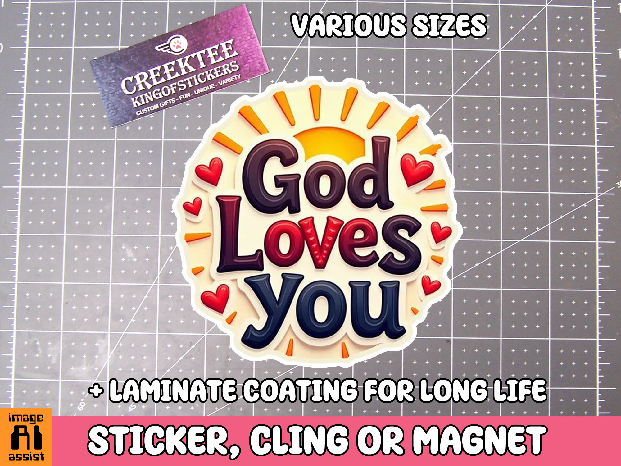 God Loves You Die Cut Vinyl Sticker  Window Cling or Magnet with Laminate Coating in Various Sizes