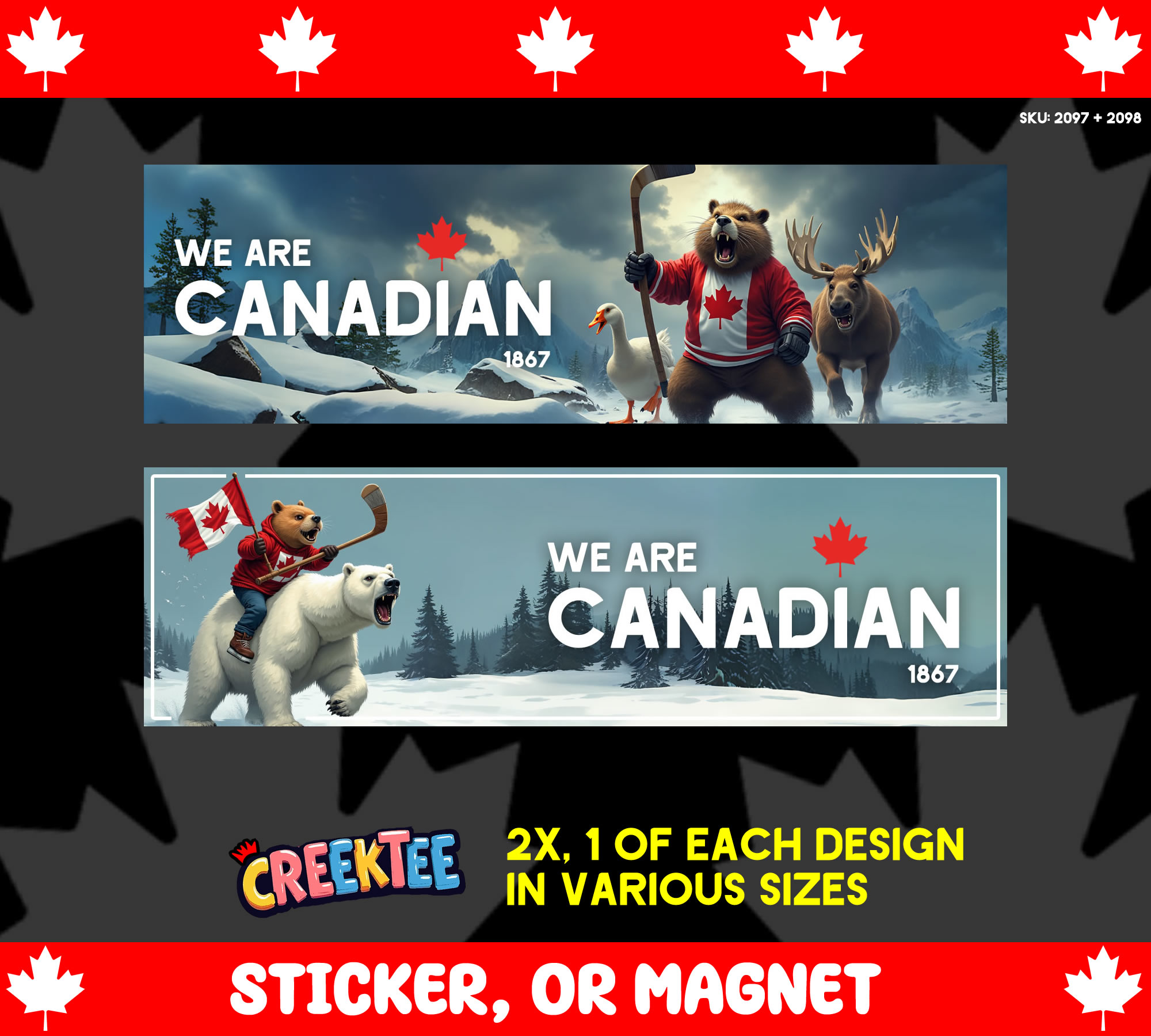 We Are Canadian Vinyl Bumper Sticker  Window Cling or Magnet in UV Laminate Coating and Various Sizes