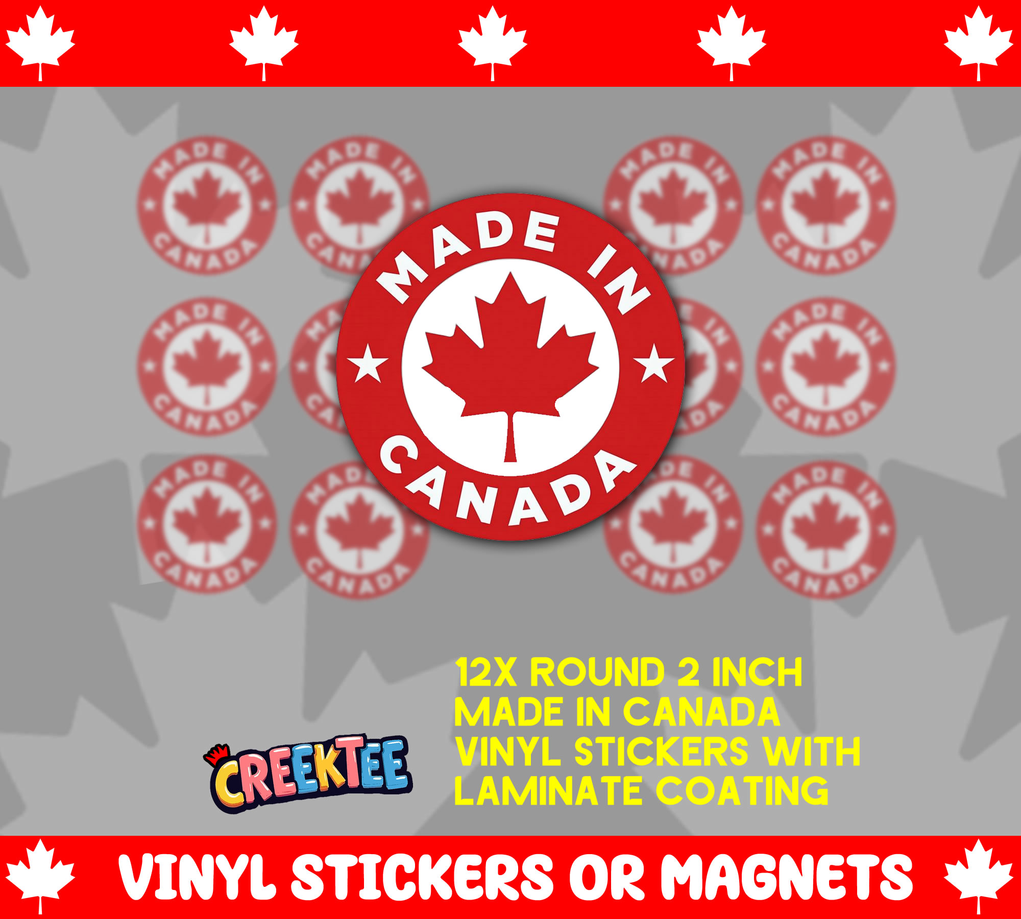 12x Made In Canada round 2 inch vinyl stickers 