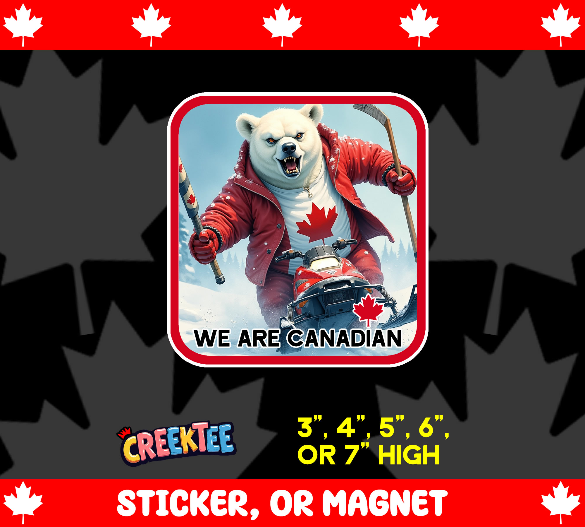 We Are Canadian Vinyl Sticker  Window Cling or Magnet with Laminate Coating in Various Sizes
