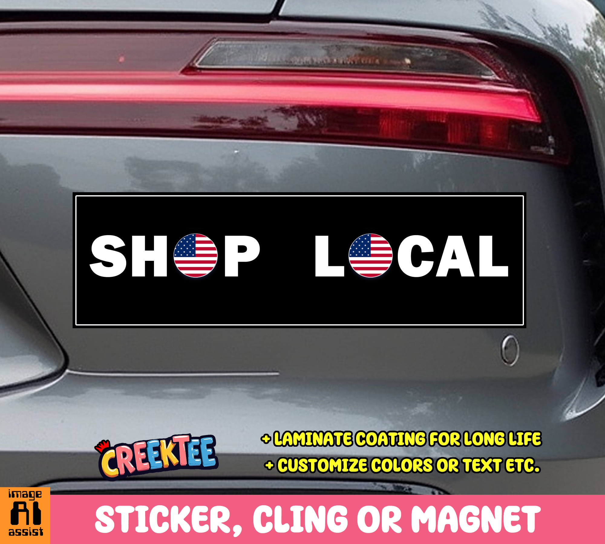 Shop Local America Vinyl Bumper Sticker  Window Cling or Magnet in UV Laminate Coating and Various Sizes