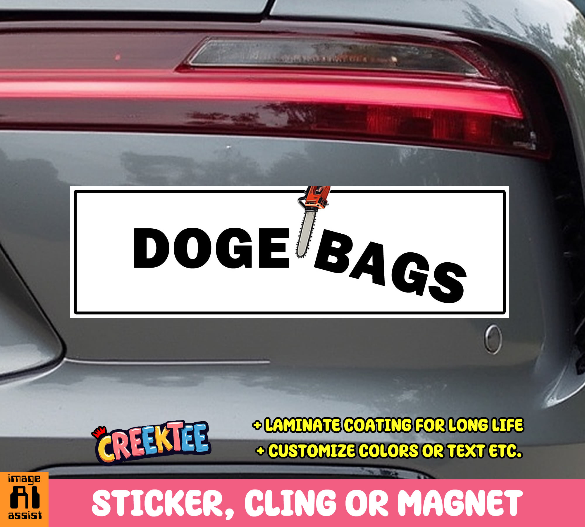 Doge Bags Vinyl Bumper Sticker  Window Cling or Magnet in UV Laminate Coating and Various Sizes