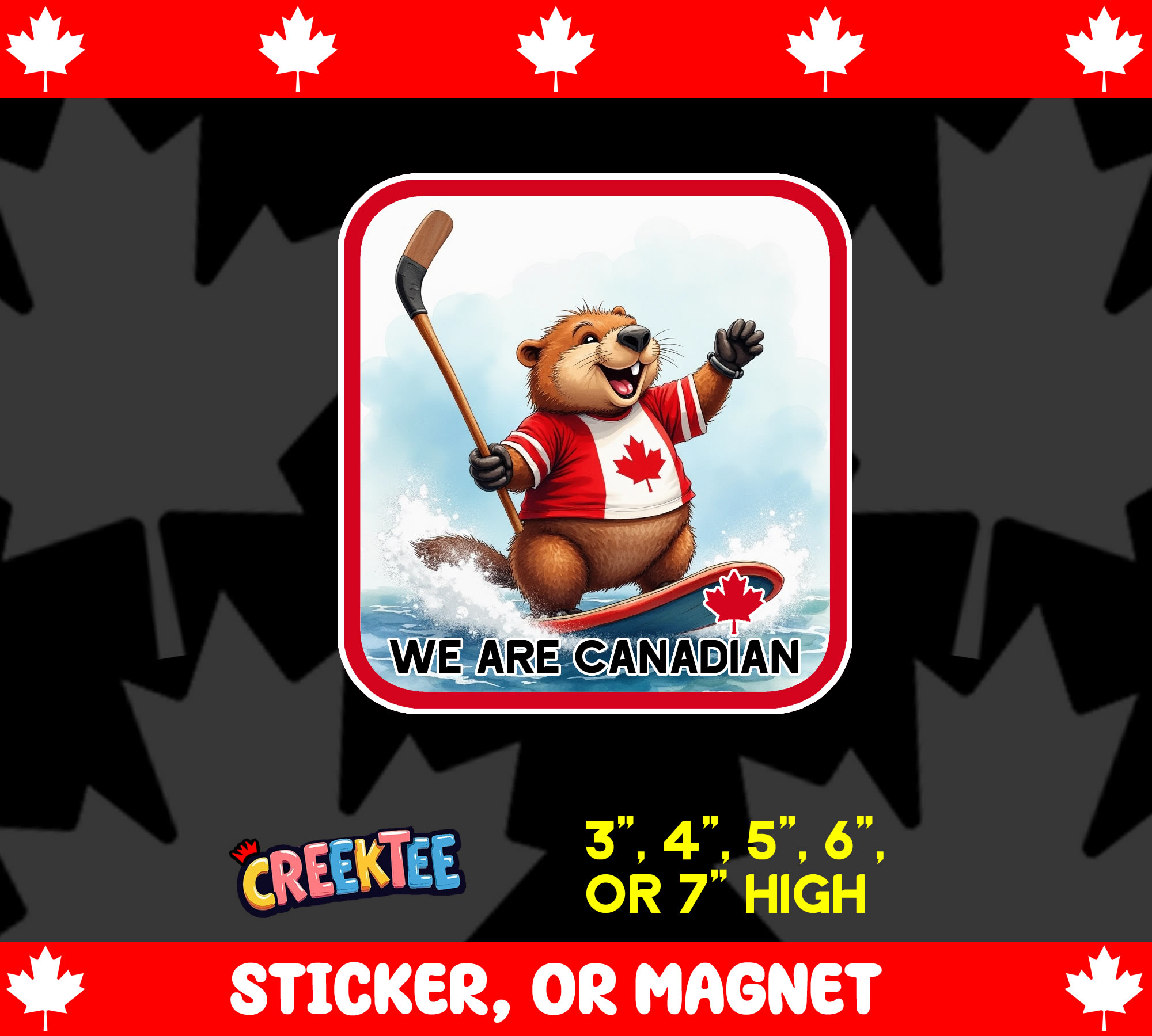 We Are Canadian Vinyl Sticker  Window Cling or Magnet with Laminate Coating in Various Sizes