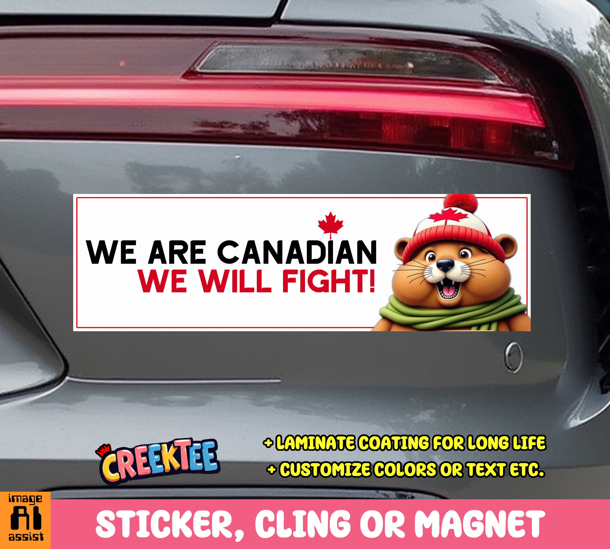 We are Canadian  We Will Fight  Vinyl Bumper Sticker  Window Cling or Magnet in UV Laminate Coating and Various Sizes