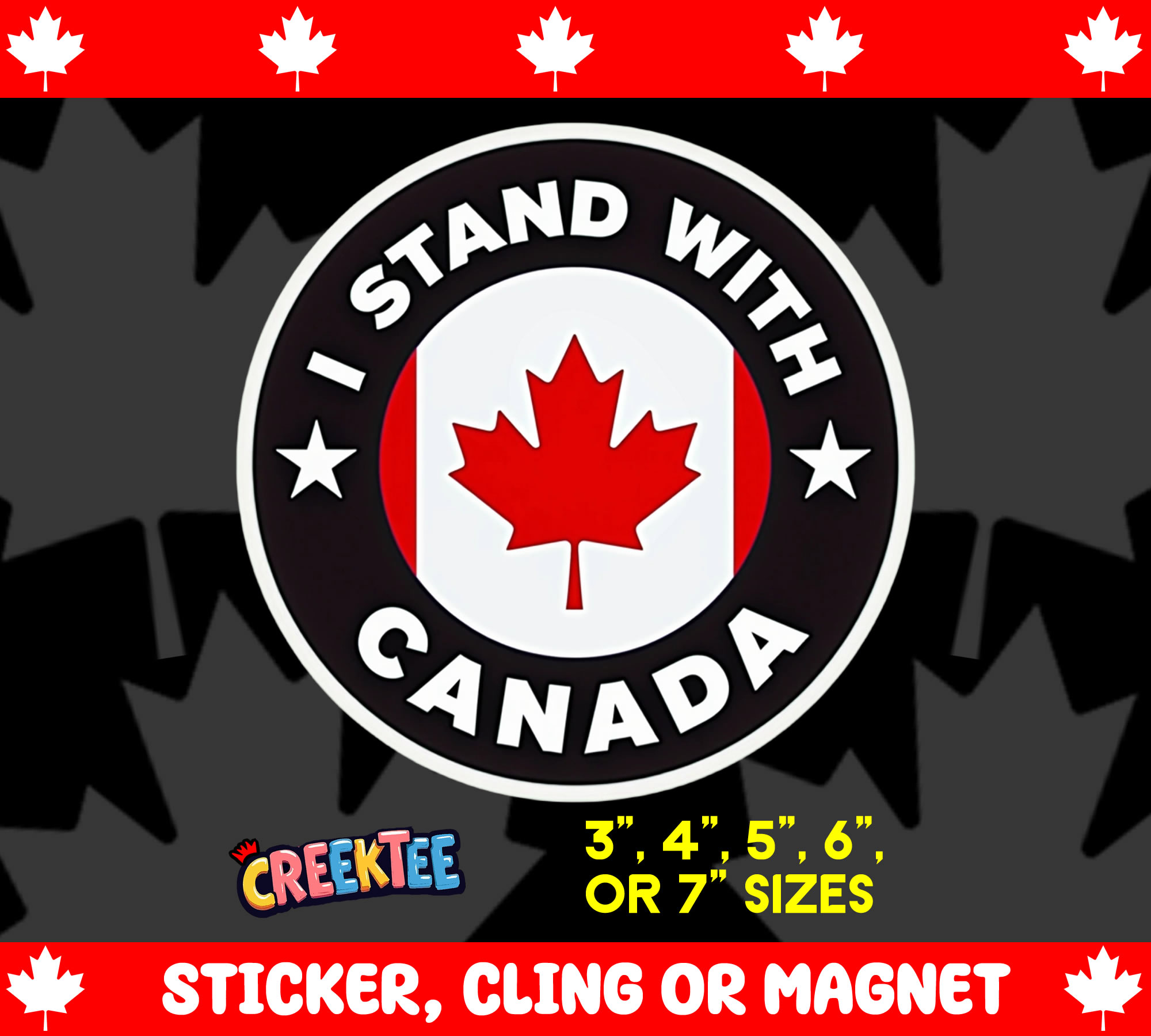 I Stand with Canada Vinyl Sticker  Window Cling or Magnet with Laminate Coating in Various Sizes