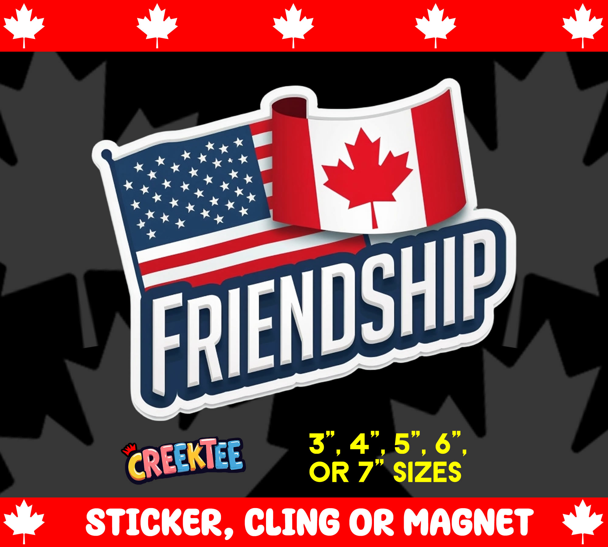 USA and Canada Friendship Die Cut Vinyl Sticker  Window Cling or Magnet with Laminate Coating in Various Sizes