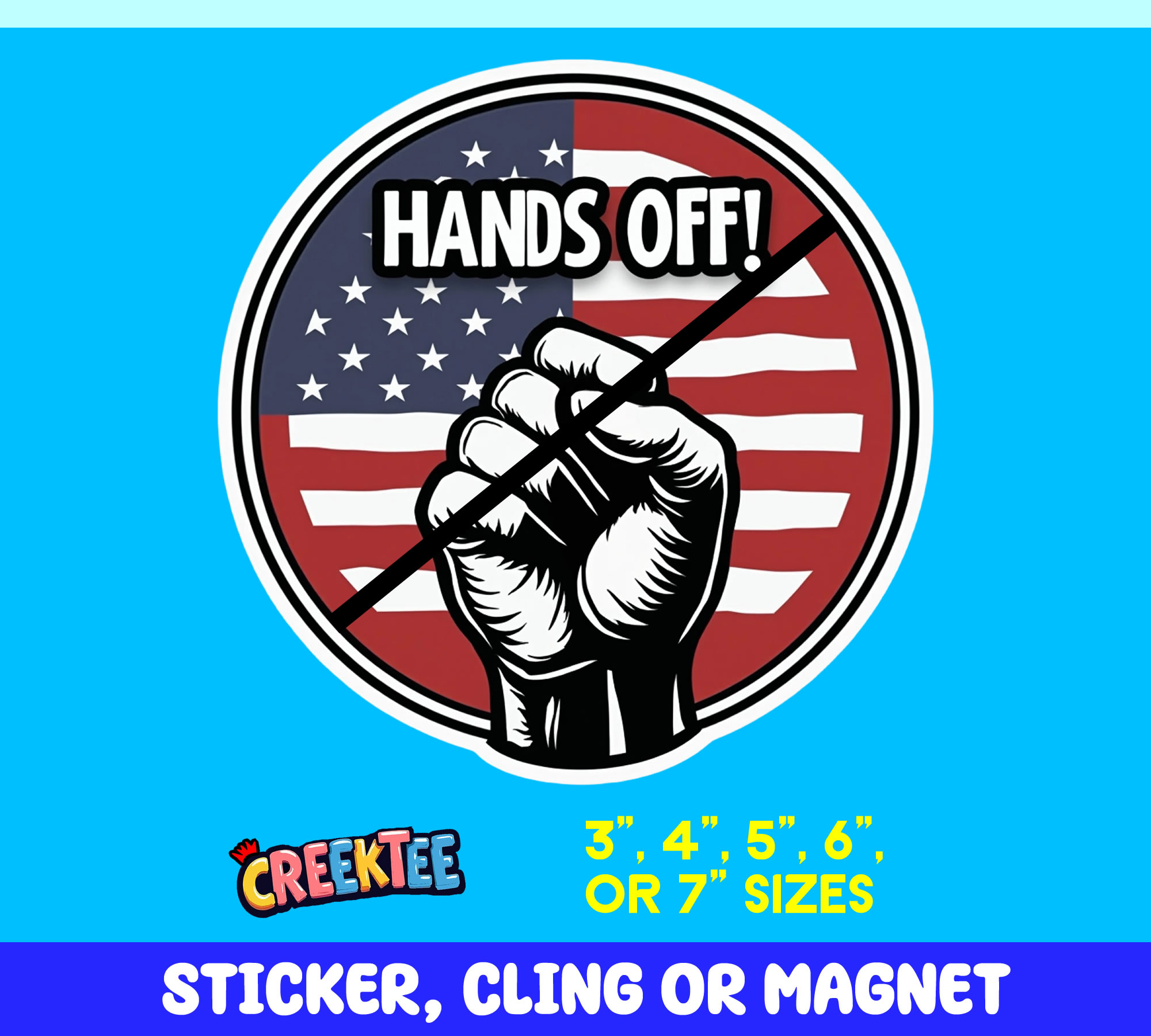 Hands Off USA Vinyl Sticker  Window Cling or Magnet with Laminate Coating in Various Sizes