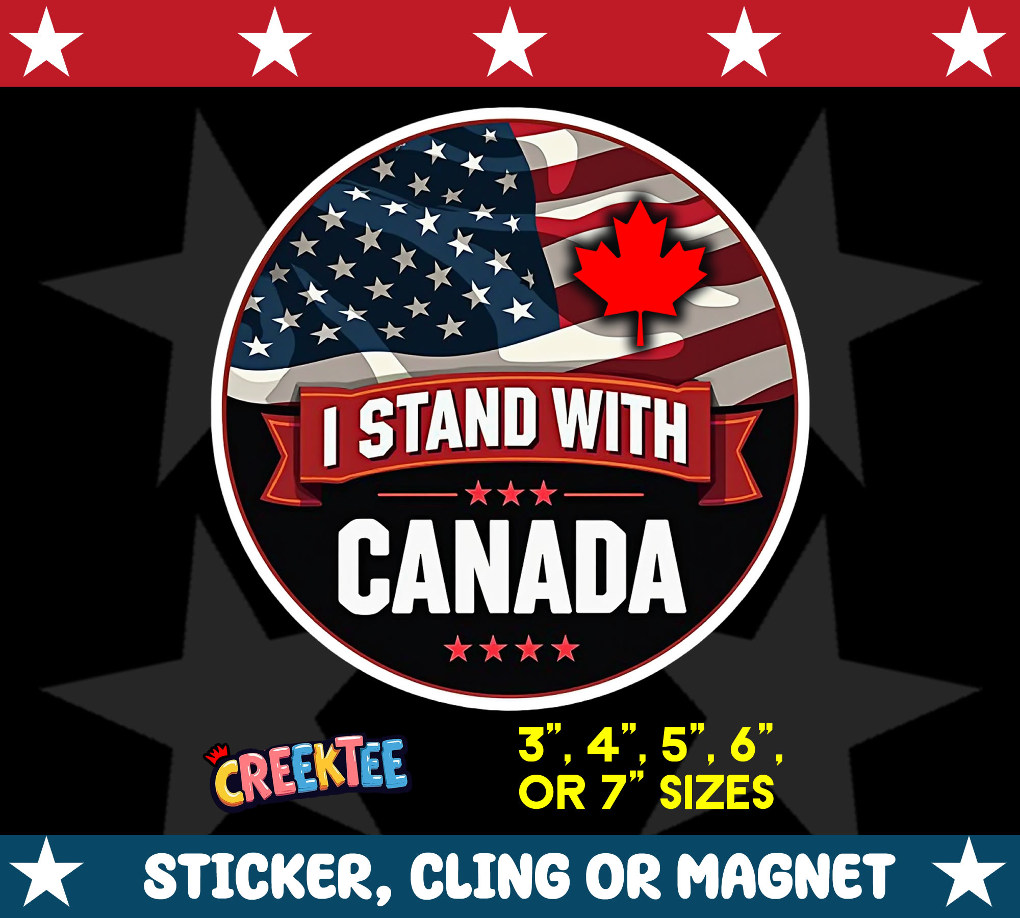 I Stand with Canada Die Cut Vinyl Sticker  Window Cling or Magnet with Laminate Coating in Various Sizes